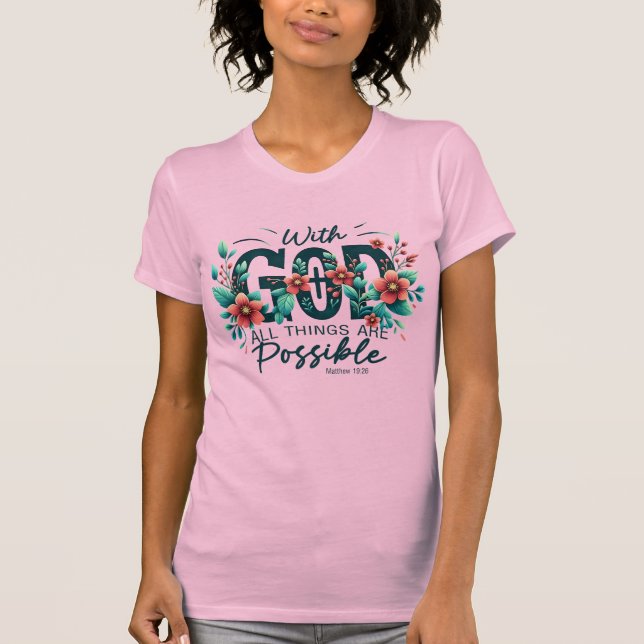 Camiseta Con Dios Todas las Cosas Son Posibles  (Anverso)
