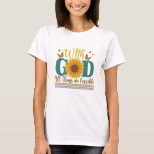 Camiseta Con Dios todas las cosas son posibles