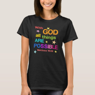 Camiseta Con Dios todas las cosas son Posibles Biblias Vers