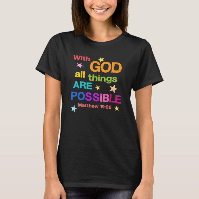Camiseta Con Dios todas las cosas son Posibles Biblias Vers (Anverso)