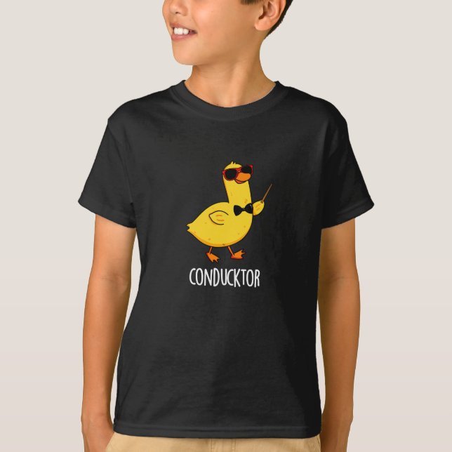 Camiseta Con-duck-tor Funny Music Conductor Pun Dark B (Anverso)