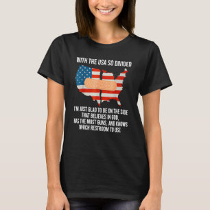 Camiseta Con EEUU tan dividido que me alegra estar en Sid