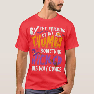 Camiseta Con El Pinchazo De Mis Pulgares Algo Mal