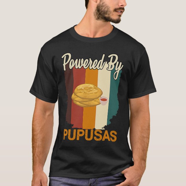 Camiseta Con el Poder de las Pupusas   Pupusas Comida Salva (Anverso)
