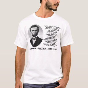 Camiseta Con el sentimiento público nada puede fallar cita