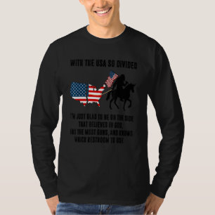 Camiseta Con Estados Unidos tan dividido, me alegra estar d