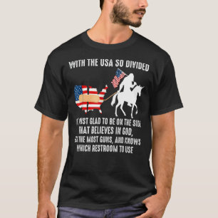 Camiseta Con Estados Unidos tan dividido que me alegra esta