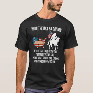 Camiseta Con Estados Unidos tan dividido que me alegra esta
