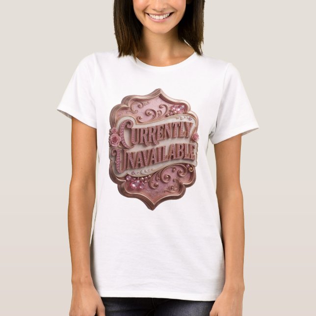 Camiseta con frase Vibrante Rosa NO DISPONIBLE ACT (Anverso)
