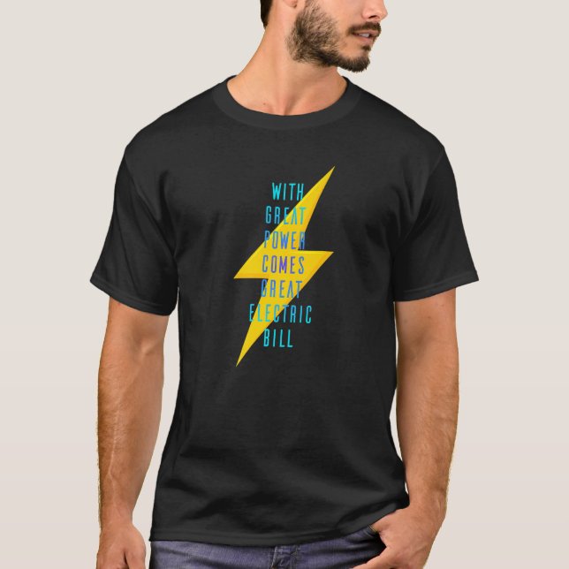 Camiseta Con gran potencia llega la gran prima de la factur (Anverso)