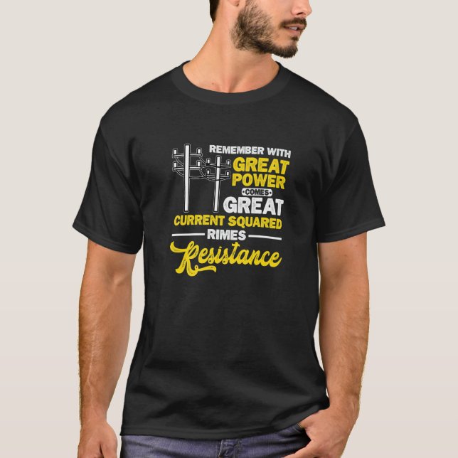 Camiseta Con gran potencia llega un gran electricista actua (Anverso)