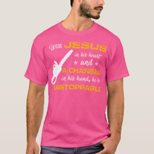 Camiseta Con Jesús En Su Corazón, Chainsaw En Su Cadena De
