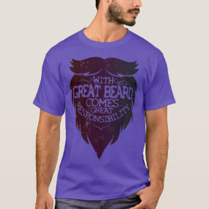 Camiseta Con la barba grande llega la gran responsabilidad