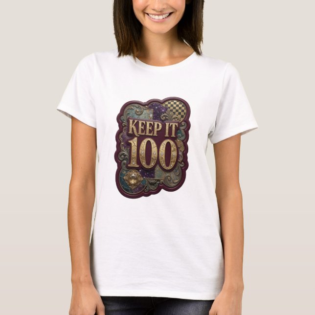 Camiseta con lema KEEP IT 100 de oro fresco (Anverso)