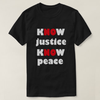 Camiseta con lema SABER JUSTICIA SABER PAZ