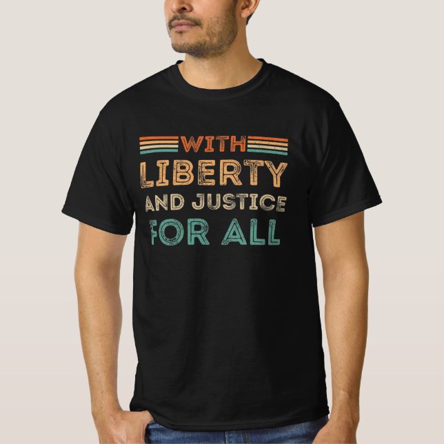Camiseta Con Libertad Y Justicia Para Todos (Anverso)