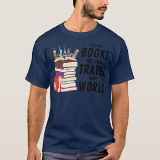 Camiseta Con Libros Podemos Viajar Al Mundo