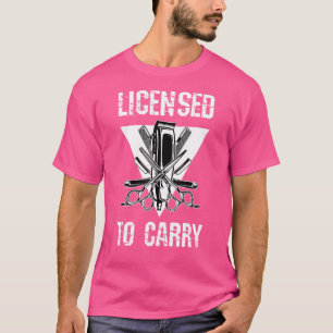 Camiseta Con Licencia Para Llevar La Peluquería De Herramie