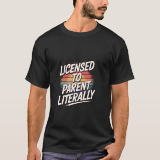 Camiseta Con licencia para padres literalmente adopción fos