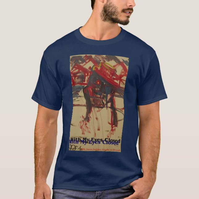 CAMISETA CON LOS OJOS CERRADOS (Anverso)