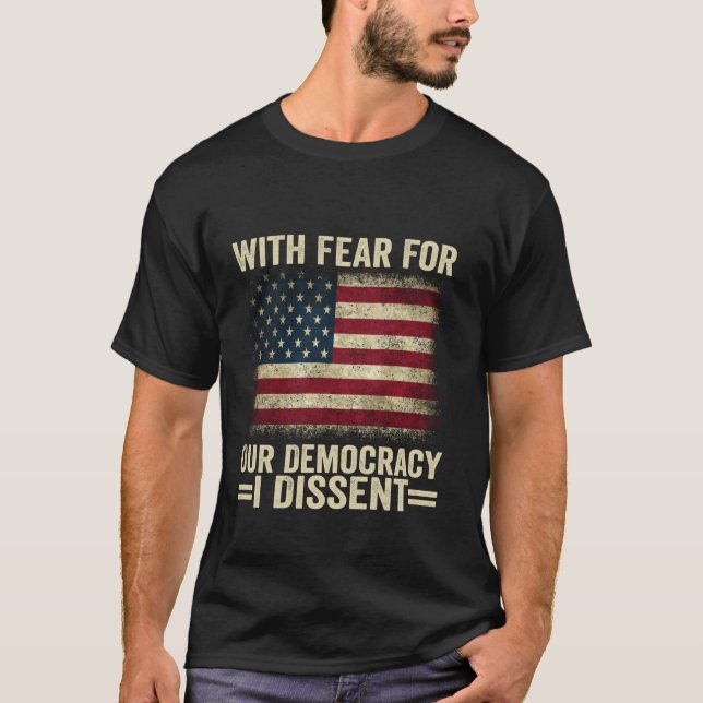 Camiseta Con Miedo Por Nuestra Democracia, Dissiento De La  (Anverso)
