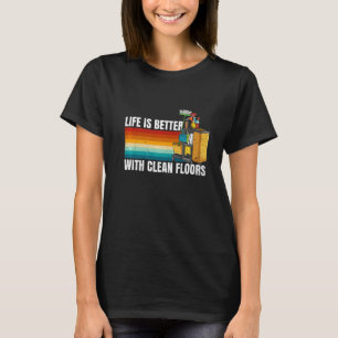 Camiseta Con Suelos Limpios Cita Para Un Custodio