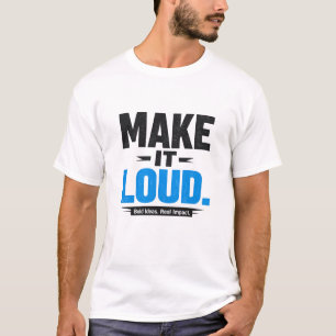 Camiseta con tipografía en negrita Make It Loud