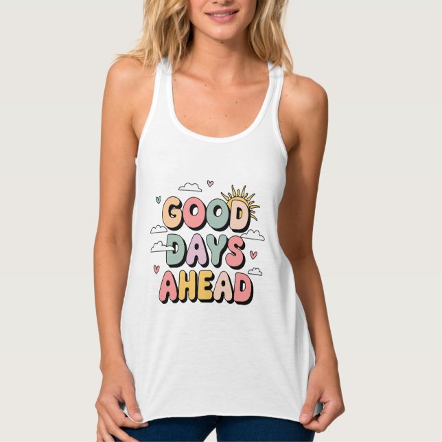 Camiseta Con Tirantes Buenos días por delante - Cita retro-positiva (Anverso)