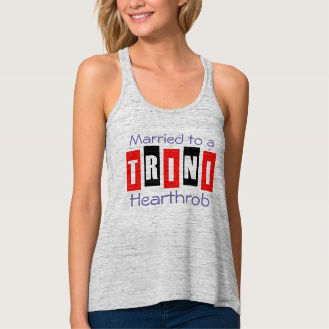 Camiseta Con Tirantes Casado con un Trini Hearthrob (o tu texto) (Anverso)