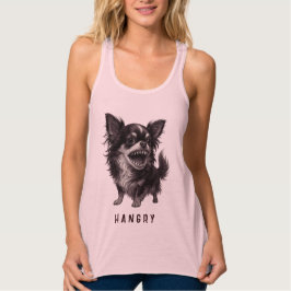 Camiseta Con Tirantes Chihuahua hangry - Gracioso y agresivo miedo a la