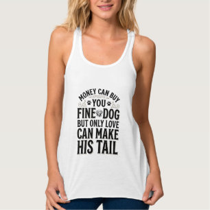 Camiseta Con Tirantes Cita de amor de perro vintage tipografía Diseño_1