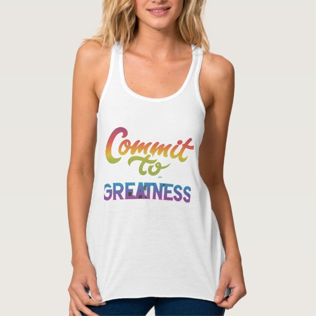 Camiseta Con Tirantes Comprometerse con la grandeza (Anverso)