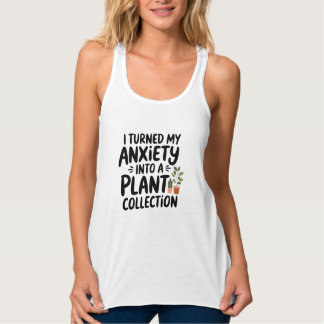 Camiseta Con Tirantes Convertí mi ansiedad en una colección de plantas,