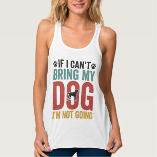 Camiseta Con Tirantes Cota de perro vector vintage Si no puedo traer a m