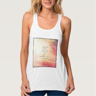 Camiseta Con Tirantes Cuando usted soña