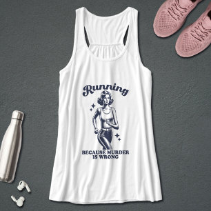 Camiseta Con Tirantes Divertida carrera porque el asesinato está mal Ret