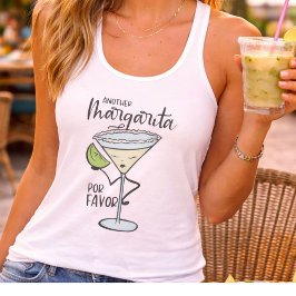 Camiseta Con Tirantes Divertido Otra Margarita Por Favor