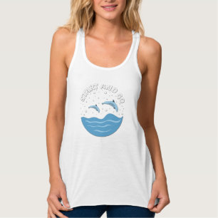 Camiseta Con Tirantes ¡Empieza y vete! - Delfines Cute
