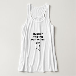 Camiseta Con Tirantes Entrada oscura ahí abajo en alemán