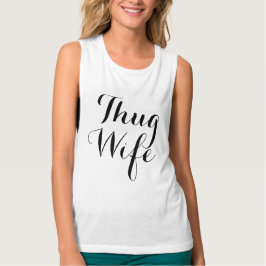 Camiseta Con Tirantes Esposa del gamberro, el tanque con clase