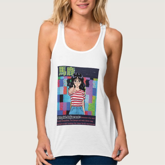 Camiseta Con Tirantes Estúpido Adyacente (Anverso)