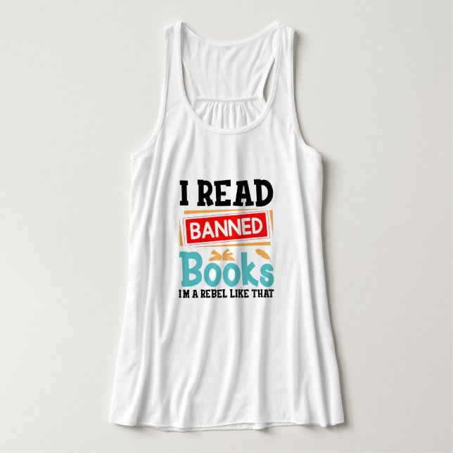 Camiseta Con Tirantes Funny I Read Banned Books Rebel Quote (Diseño del anverso)