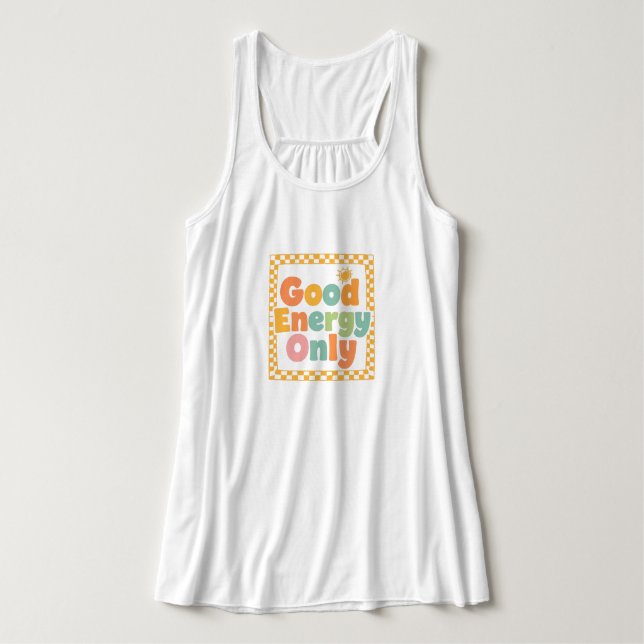 Camiseta Con Tirantes "Good Energy Only" Retro Groovy Quote (Diseño del anverso)