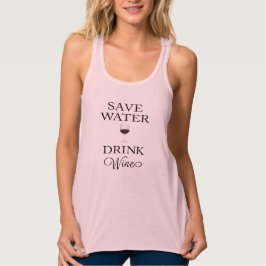 Camiseta Con Tirantes Guardar vino para beber agua