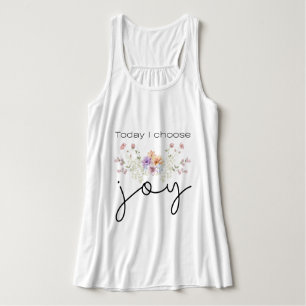 Camiseta Con Tirantes Hoy elijo Flores salvajes Inspiradoras de la alegr