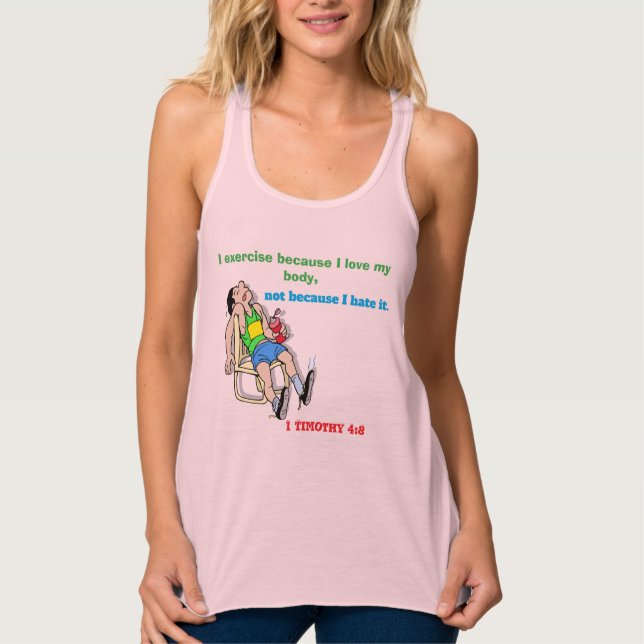 Camiseta Con Tirantes I exercise because I love my body customizable (Anverso)