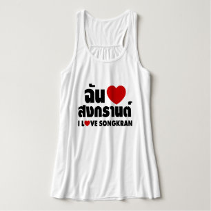 Camiseta Con Tirantes I Love (Heart) Songkran / escritura en idioma tail