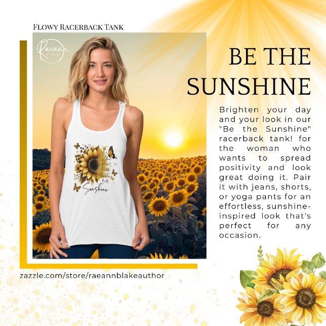 Camiseta Con Tirantes Inspirational Be the Sunshine Flowy Racerback Tank (Subido por el creador)