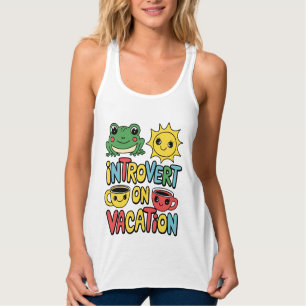 Camiseta Con Tirantes Introvertido modo de vacaciones de mujeres