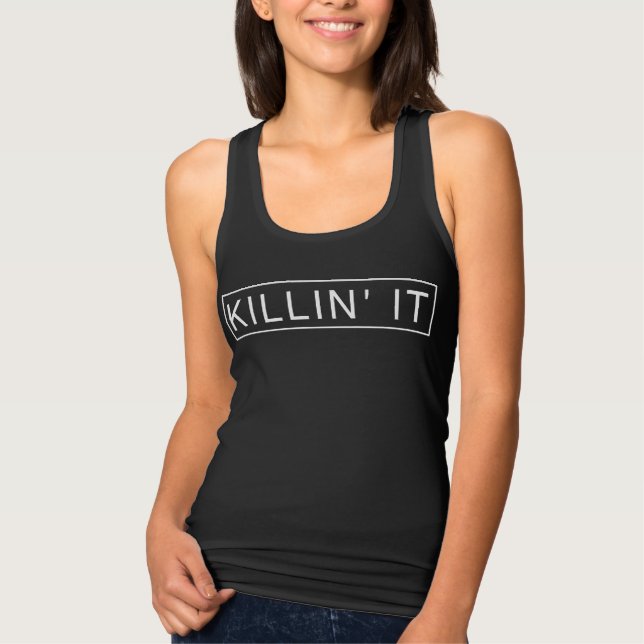 Camiseta Con Tirantes Killin' It (Anverso)